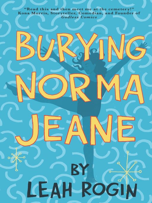 Title details for Burying Norma Jeane by Leah Rogin - Available